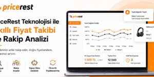 Fiyat takibi ve rakip analizi