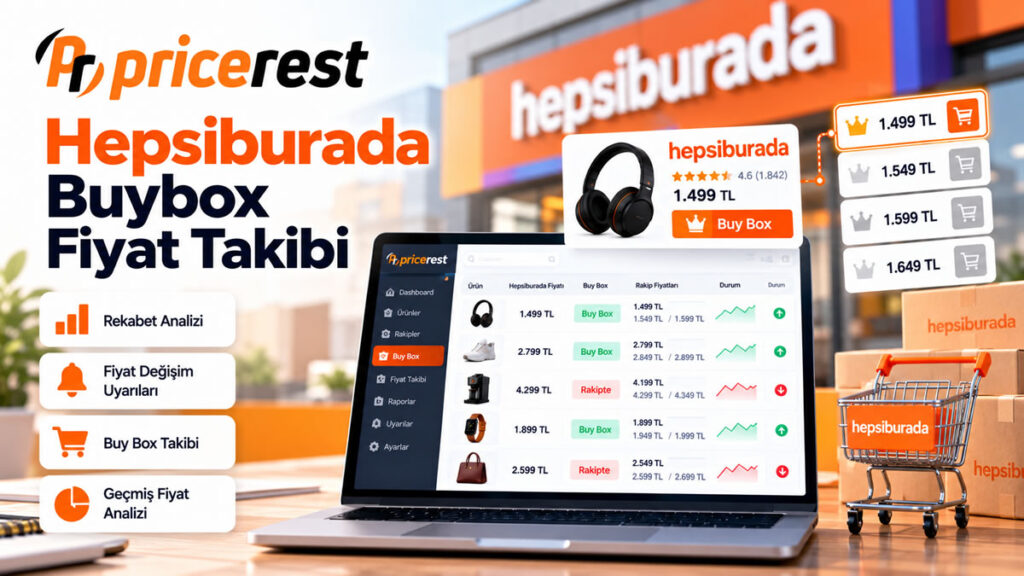 Hepsiburada Buybox Fiyat Takibi