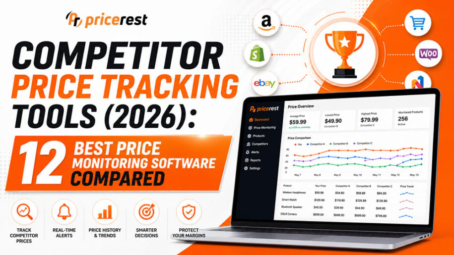 Competitor Price Tracking Tools Best Price Monitoring Software Compared